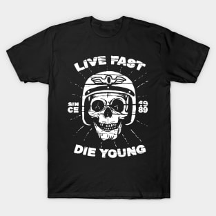 Live Fast Die Young Motorcycle Rider Skull T-Shirt